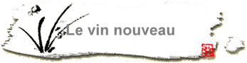 Le vin nouveau