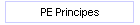 PE Principes