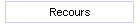 Recours