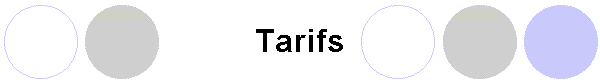 Tarifs